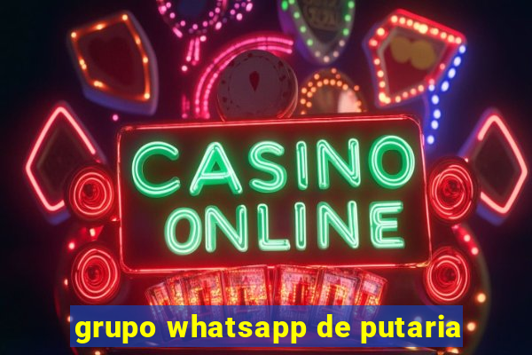grupo whatsapp de putaria
